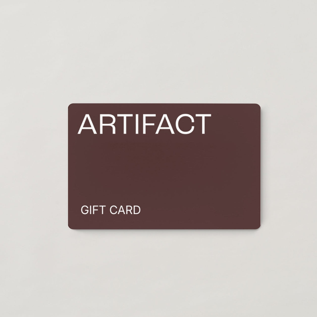 Gift Card - ARTIFACT