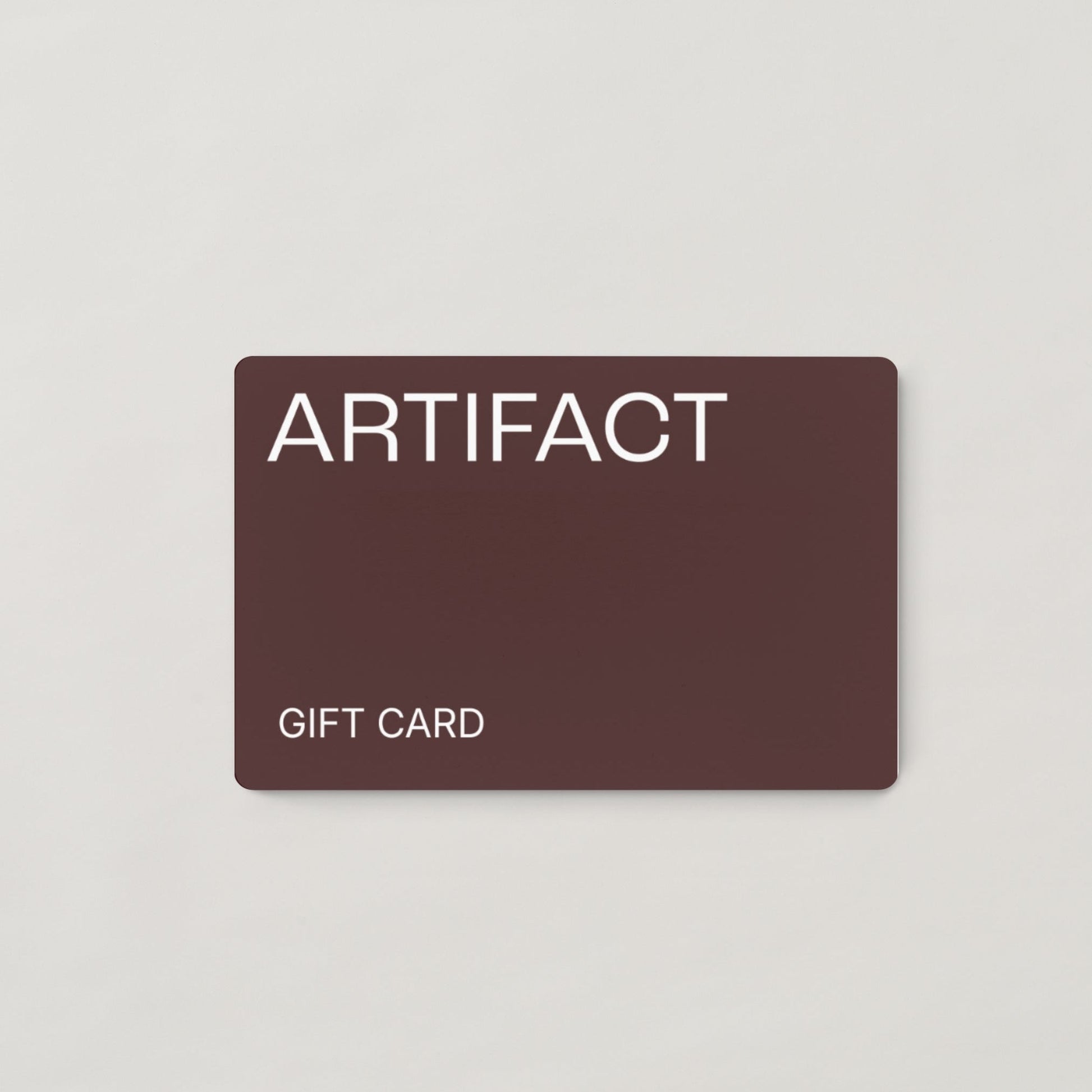 Gift Card - ARTIFACT